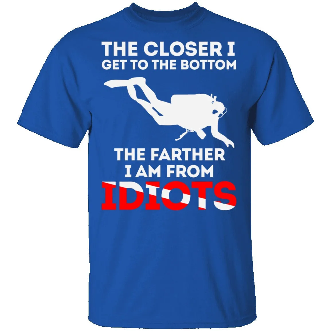 Closer To The Bottom T-Shirt