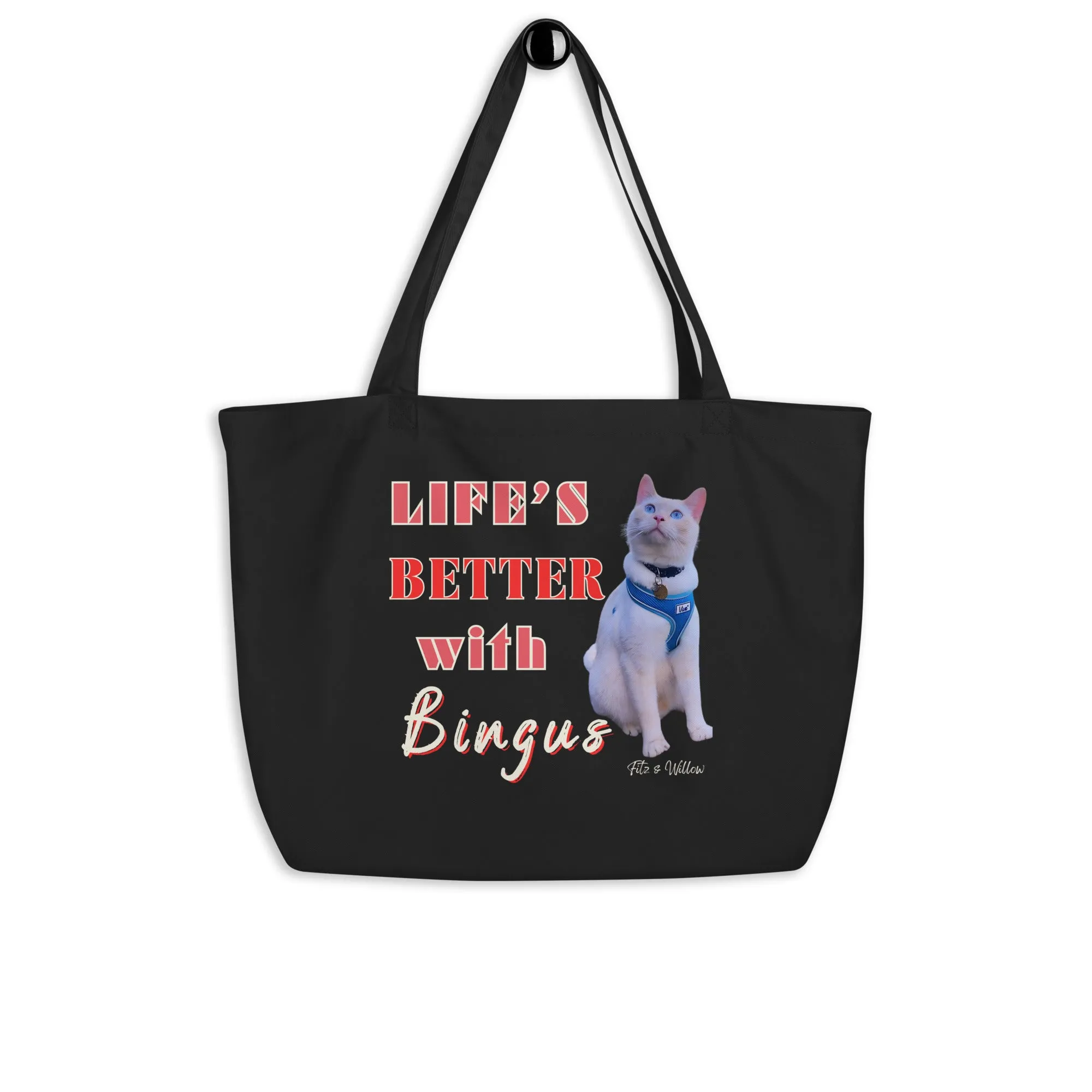 Life is better with Bingus the Siamese cat, Large organic tote bag