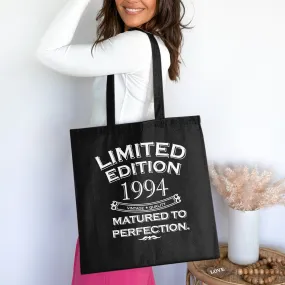 Limited Edition 1994 Vintage Quality Tote Bag, Matured To Perfection, Birthday Cotton Bag For Life, Unique Gift