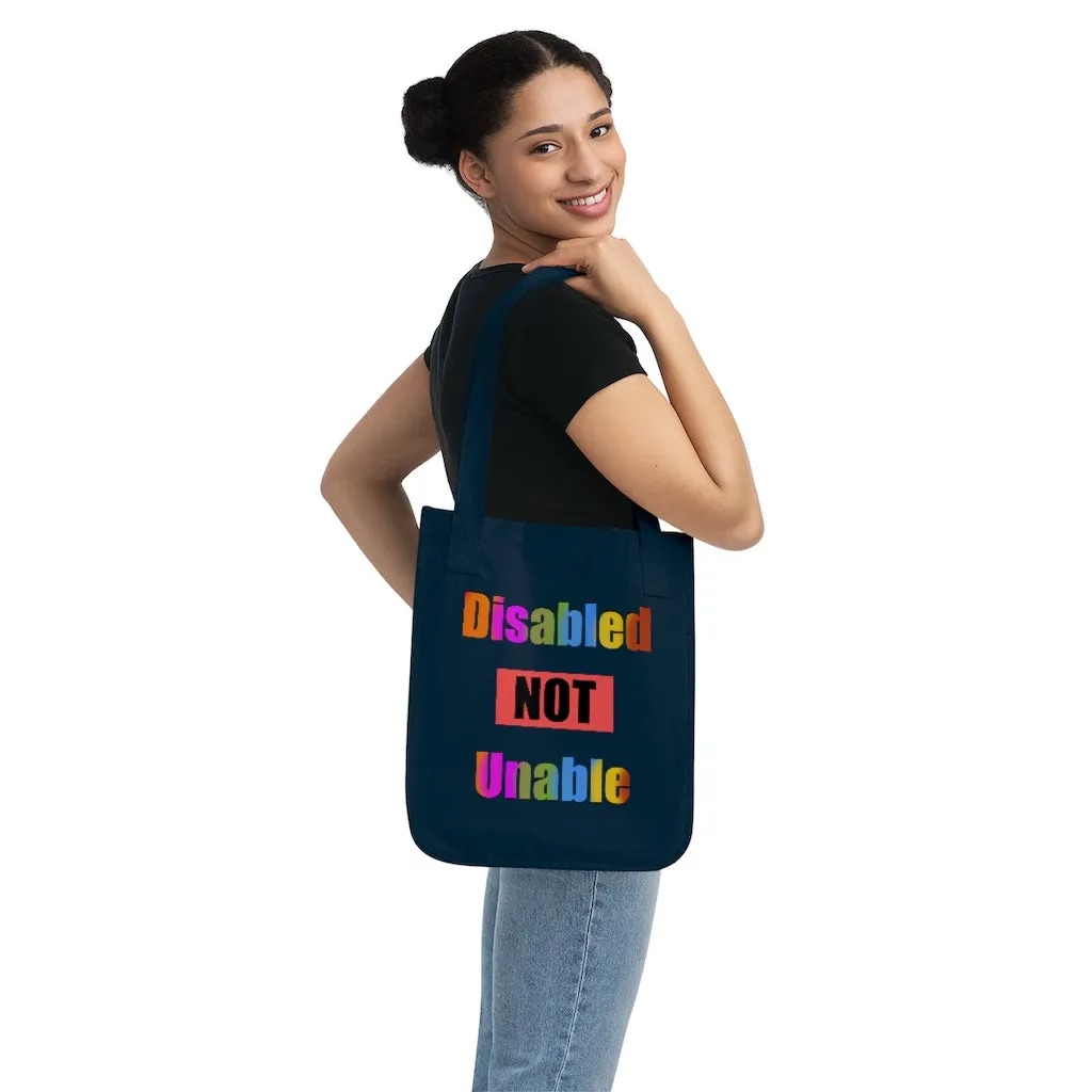 Organic Canvas Tote Bag - Disabled Not Unable