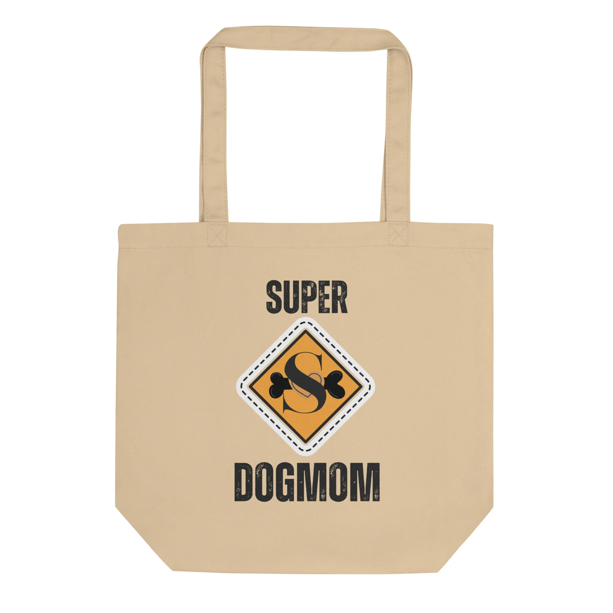 Super Dog Moms, Eco Tote Bag